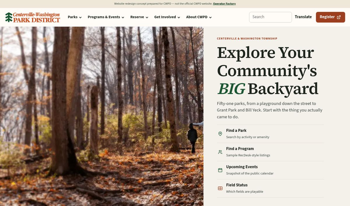 Homepage of a park district website concept: a wooded trail photo beside the headline “Explore Your Community’s BIG Backyard” and quick links to Find a Park, Find a Program, Upcoming Events and Field Status.
